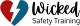 Wicked Safety Training