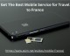 Best Mobile Service in France with eSIM.net | Convenient & Affordable
