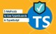 Type Guards in TypeScript