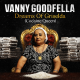 Vanny Goodfella - Dreams Of Griselda(Cocaine Queen)