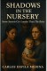 Shadow In The Nursery