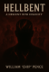 Hellbent: A Descent into Insanity (A Poetic Prose)