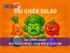 Đại Chiến Salad – Giải Trí Vui Nhộn, Sống Động Tại Sin88